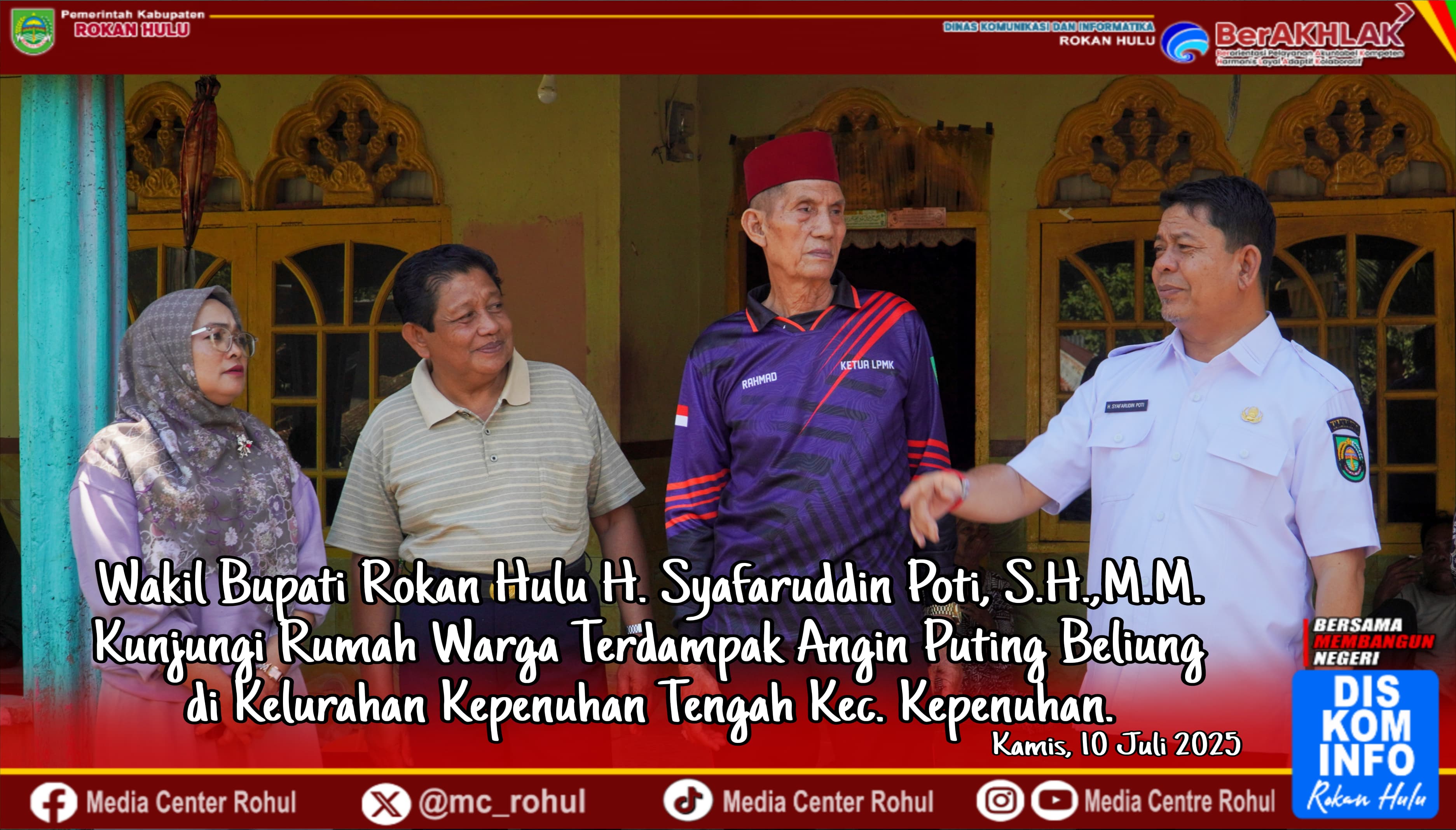 Wabup Syafaruddin Poti Gerak Cepat Tinjau Lokasi Kerusakan Angin Puting Beliung di Kecamatan Kepenuhan.